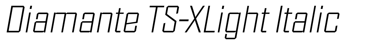 Diamante TS-XLight Italic